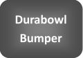 Durabowl Bumper Parçaları